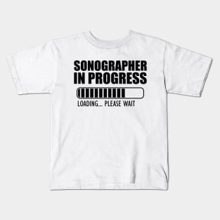 Sonographer in progress loading Kids T-Shirt